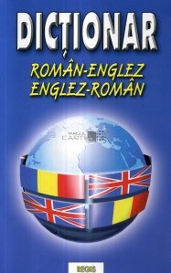 Dictionar Roman-Englez Englez-Roman