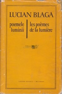 Poemele luminii / Les poemes de la lumiere