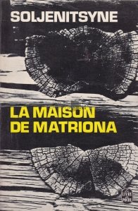 La maison de Matriona / Casa Matryona
