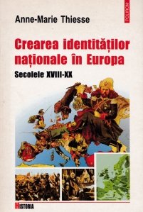 Crearea identitatilor nationale in Europa
