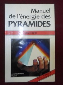Manuel De L'Energie Des Pyramides