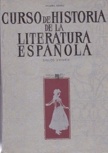 Curso De Historia De La Literatura Espanola