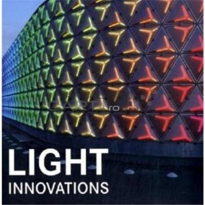 Light innovations / Inovatia luminii