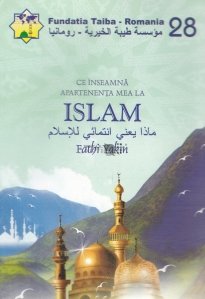 Ce inseamna apartenenta mea la Islam