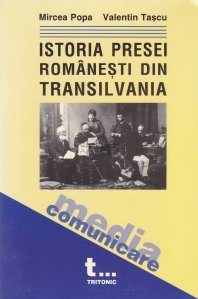 Istoria presei romanesti din Transilvania