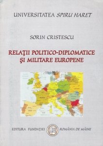 Relatii politico-diplomatce si militare europene