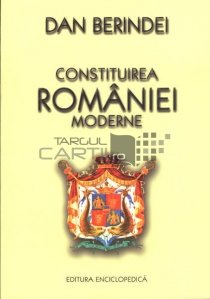 Constituirea Romaniei moderne