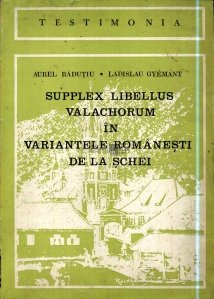 Supplex Libellus Valachorum in variantele romanesti de la Schei
