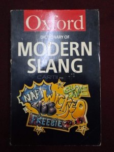 Oxford dictionary of modern slang