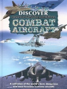 Combat aircraft / Avionul de vanatoare
