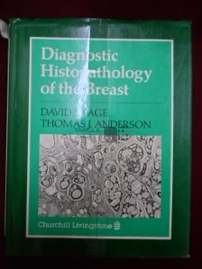 Diagnostic Histopathology Of The Breast