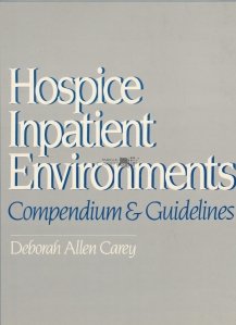 Hospice Inpatient Environments
