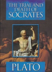 The trial and death of Socrates / Procesul si moartea lui Socrate