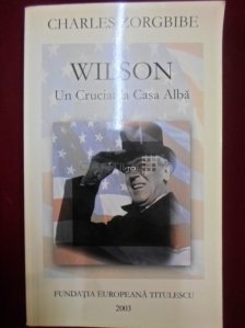 Wilson - Un cruciat la casa alba