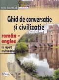 Ghid de conversatie si civilizatie roman-englez
