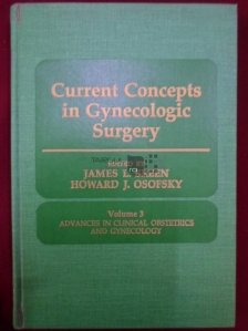 Current concepts in gynecologic surgery