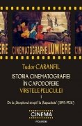 Istoria Cinematografiei in Capodopere - Varstele peliculei