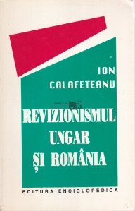 Revizionismul ungar si Romania