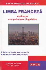 Limba franceza, evaluarea competentelor lingvistice