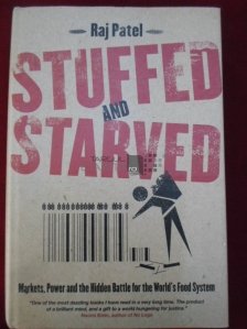 Stuffed and starved / Inbuibat si infometat