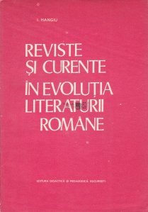 Reviste si curente in evolutia literaturii romane