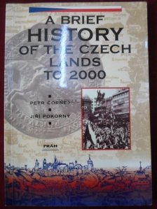 A Brief History Of The Czech Lands To 2000