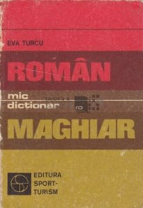 Mic dictionar roman-maghiar