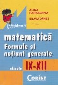 Matematica - Formule si notiuni generale