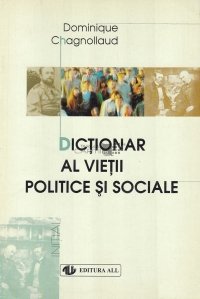 Dictionar al vietii politice si sociale