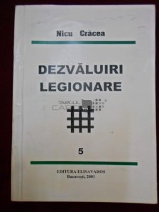 Dezvaluiri legionare Vol. 5