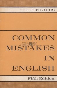 Common Mistakes in English / Greseli comune in limba engleza