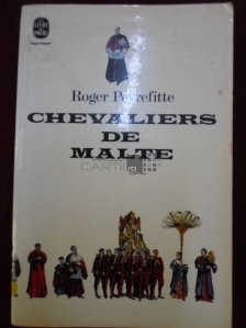 Chevaliers de Malte / Cavalerii de Malta