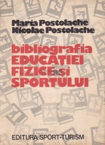 Bibliografia educatiei fizice si sportului
