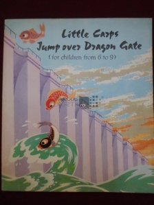 Little Carps jump over Dragon Gate / Micii crapi zboara spre zidul dragonului