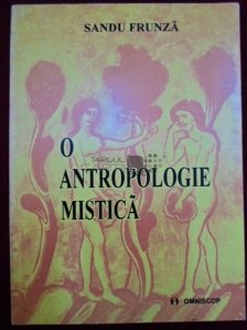 O antropologie mistica