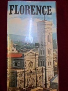 Florence / Florenta - Ghid complet pentru vizitarea orasului