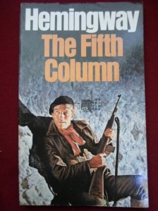 The fifth Column / A cincea Coloana