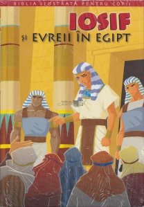 Iosif si evreiii in egipt