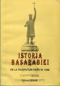 Istoria Basarabiei de la inceputuri pana in 1998