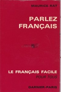 Parlez francais / Vorbiti franceza