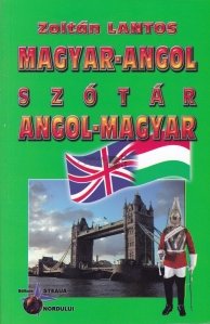 Magyar-angol, angol-magyar szotar / Dictionar maghiar-englez, englez-maghiar