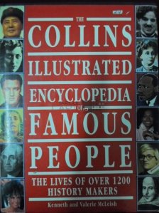 The Collins Illustrated Encyclopedia of Famous People / Collins: Enciclopedia ilustrata a celebritatilor