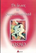 De la sex la Supraconstiinta