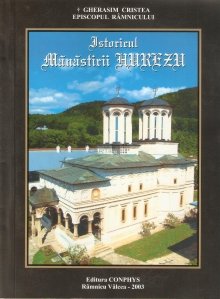 Istoricul Manastirii Hurezu