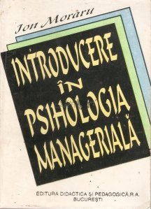 Introducere in psihologia manageriala