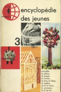 Encyclopedie des Jeunes / Enciclopedia Tinerilor