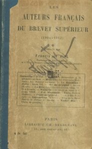 Les auteurs francais du Brevet Superieur (1910-1912) / Autori francezi din programul "Brevet Superieur"