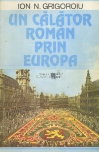 Un calator roman prin Europa