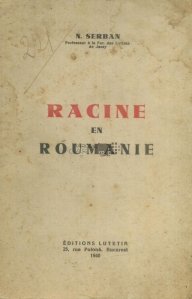 Racine en Roumanie / Racine in Romania
