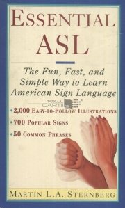 Essential ASL / Limbajul american al semnelor
